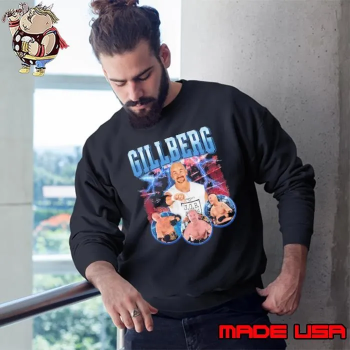 Gillberg American professional wrestler Sweatshirt