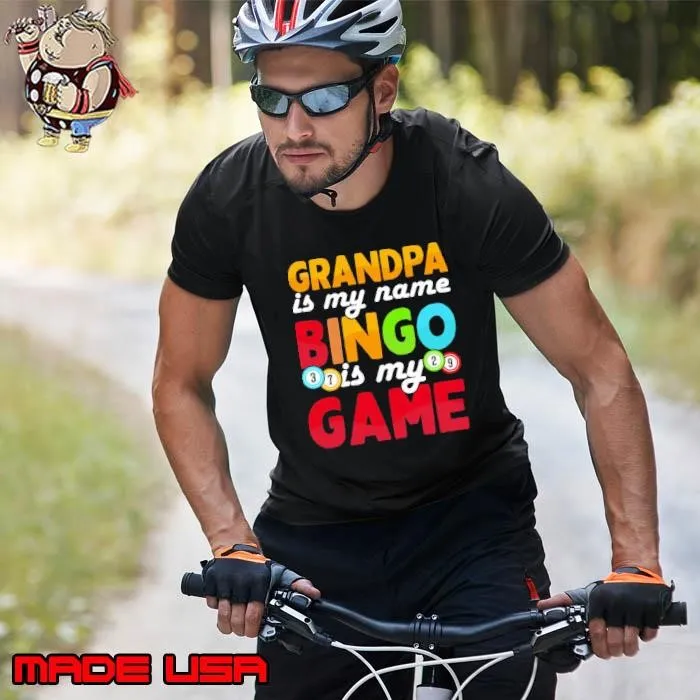 Grandpa Is My Name Bingo Is My Game Unisex