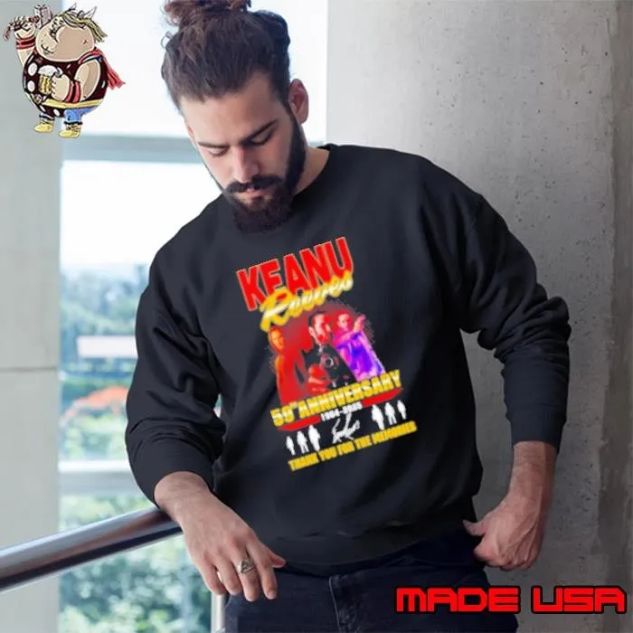 Keanu Reeves 59Th Anniversary 1964 2025 Thank You For The Memories Signature Sweatshirt