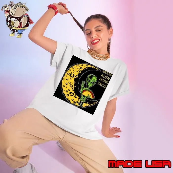 Moon Alien Eating Taco National Taco Day For Tacos Lovers Ladies tee