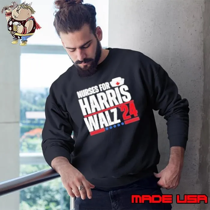 Nurses For Harris Walz 2024 Sweatshirt