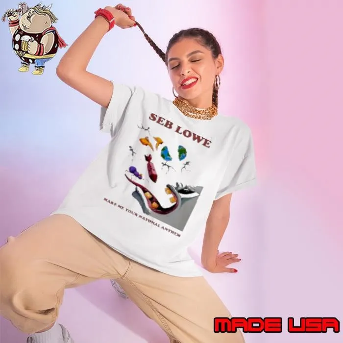 Seb Lowe Make Me Your National Anthem Ladies tee