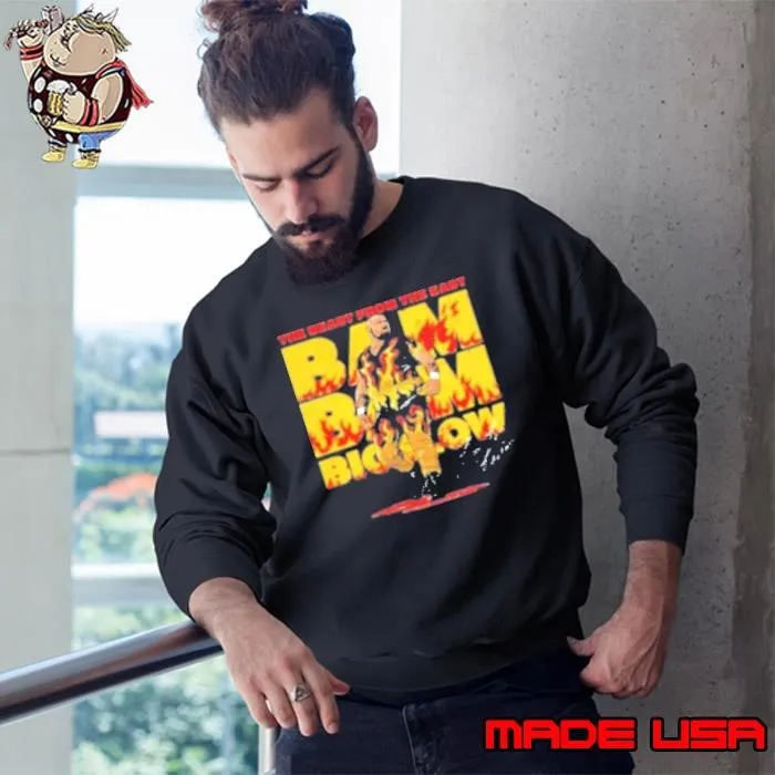 The Beast From The East Bam Bam Bigelow Sweatshirt