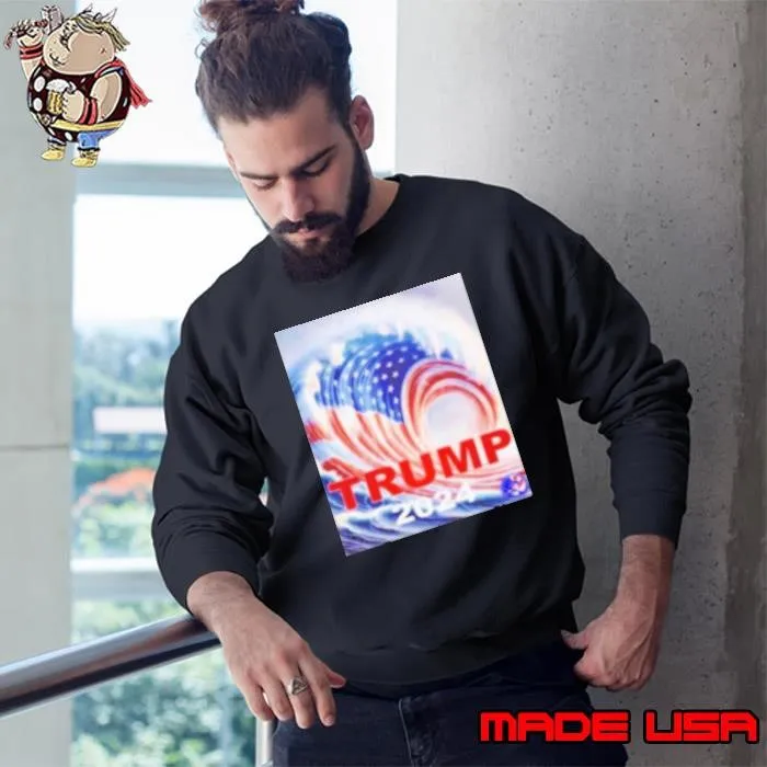 USA Flag Wave Trump 2024 Coming Sweatshirt