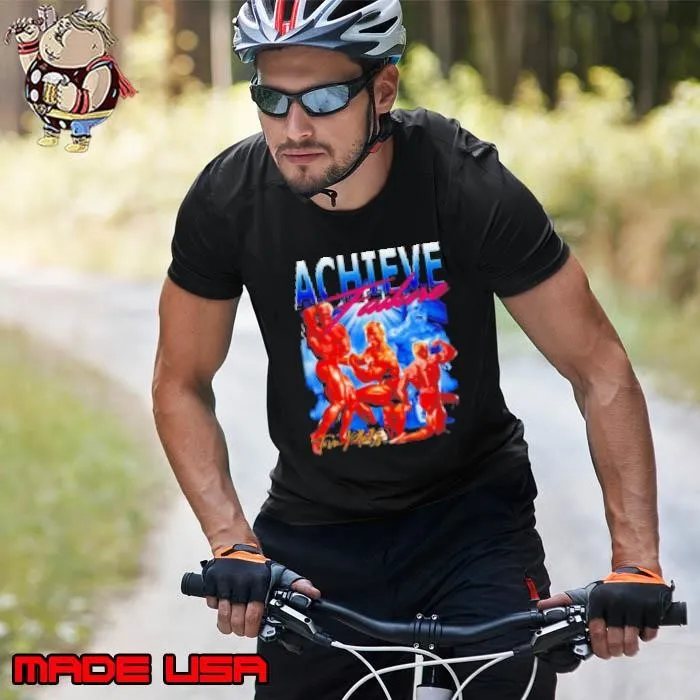 Achieve Failure Tom Platz Unisex