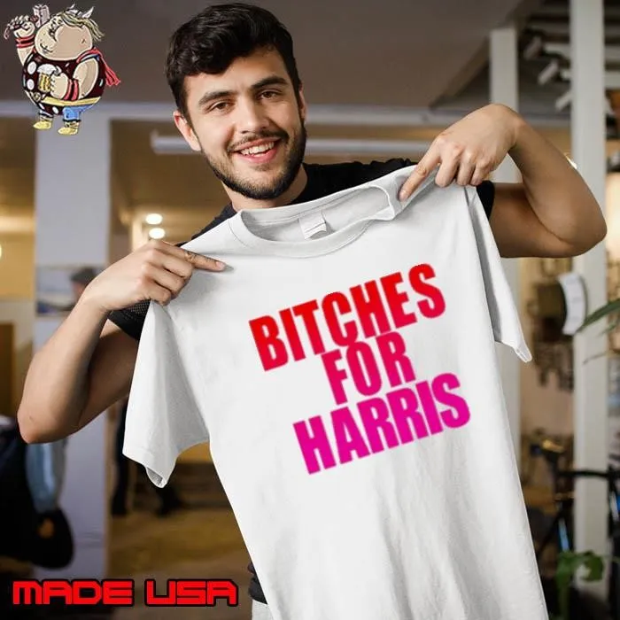 Bitches For Harris Unisex