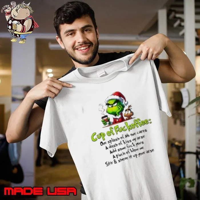 Christmas Cup Of Fckoffee Funny Grinchmas Unisex