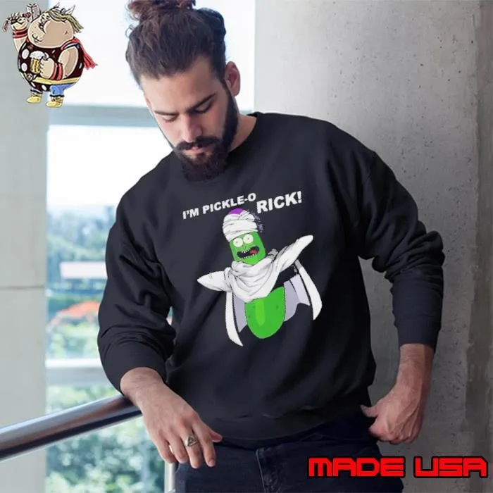 I’m Pickle Rick Sweatshirt