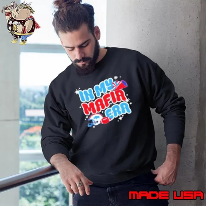 In my mafia era Buffalo Bills football Sweatshirt