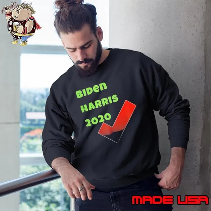 Biden Harris Forever 2020 Sweatshirt