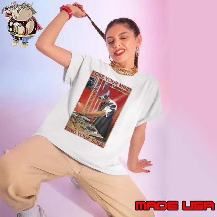 DJ Lose Your Mind Find Your Soul Ladies tee
