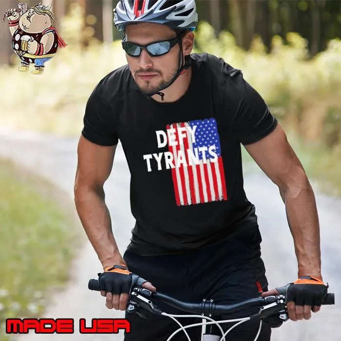 Defy Tyrants American Flag For Freedom And Liberty Unisex