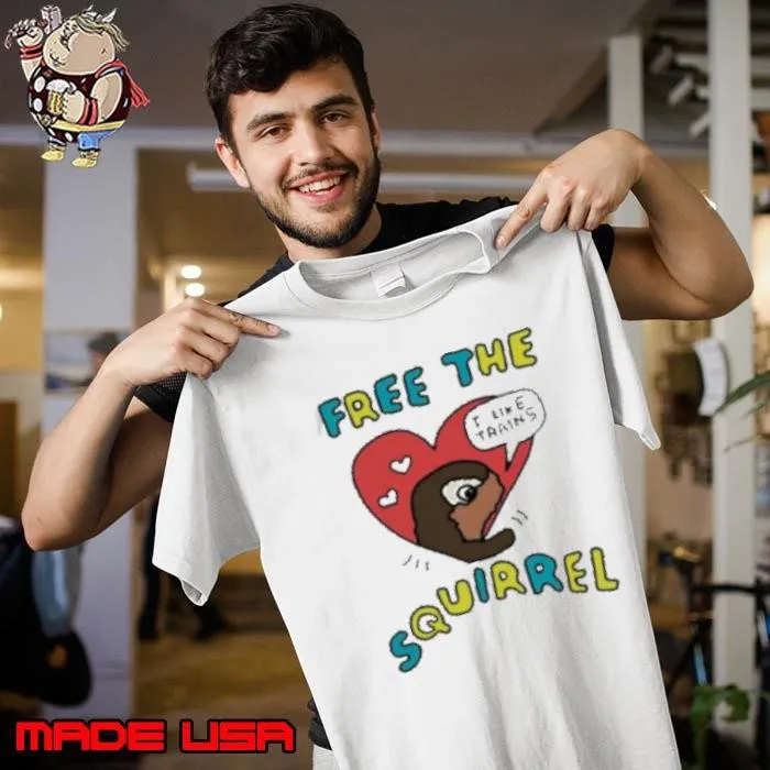 Free The Squirrels I Like Trains Unisex