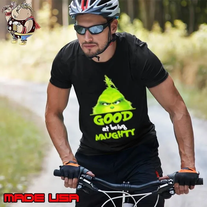 Grinch Good At Being Naughty Christmas Unisex