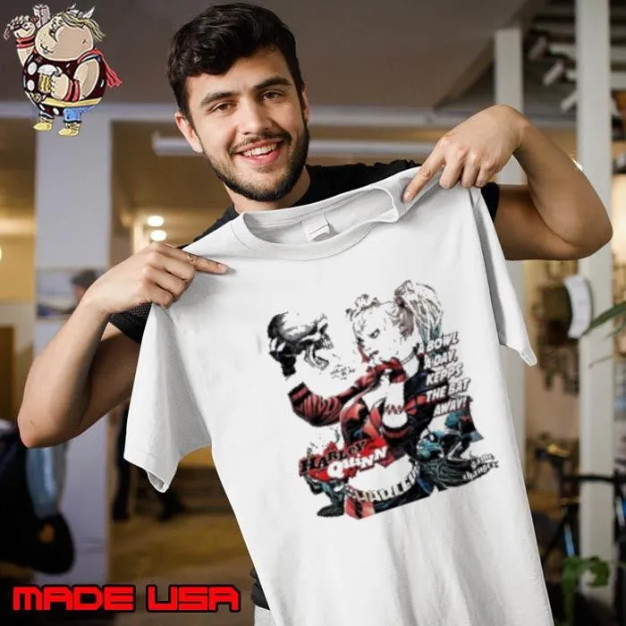 Harley Quinn A Bowl A Day Keeps The Bat Away Shirt