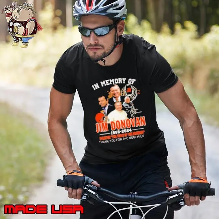 In Memory 2024 Jim Donovan Thank You For The Memories Signature Unisex