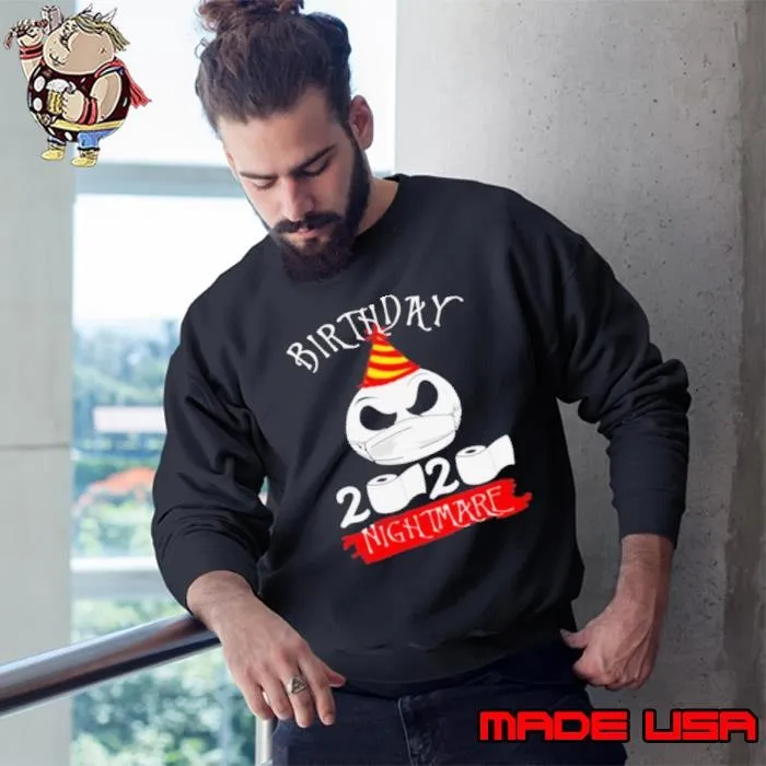 Jack Skellington Face Mask Birthday 2020 Toilet Paper Nightmare Sweatshirt