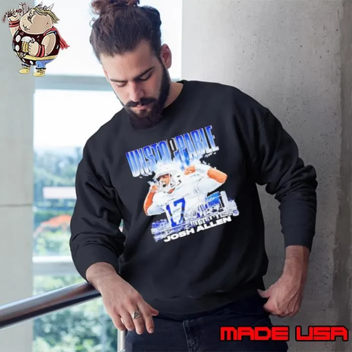 Josh Allen Buffalo Unstoppable Football Signature Shirt