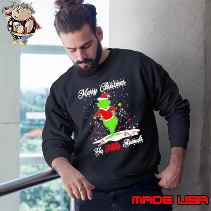 Merry Christmas Ya Tilthy Animals Grinch Merry Xmas shirt