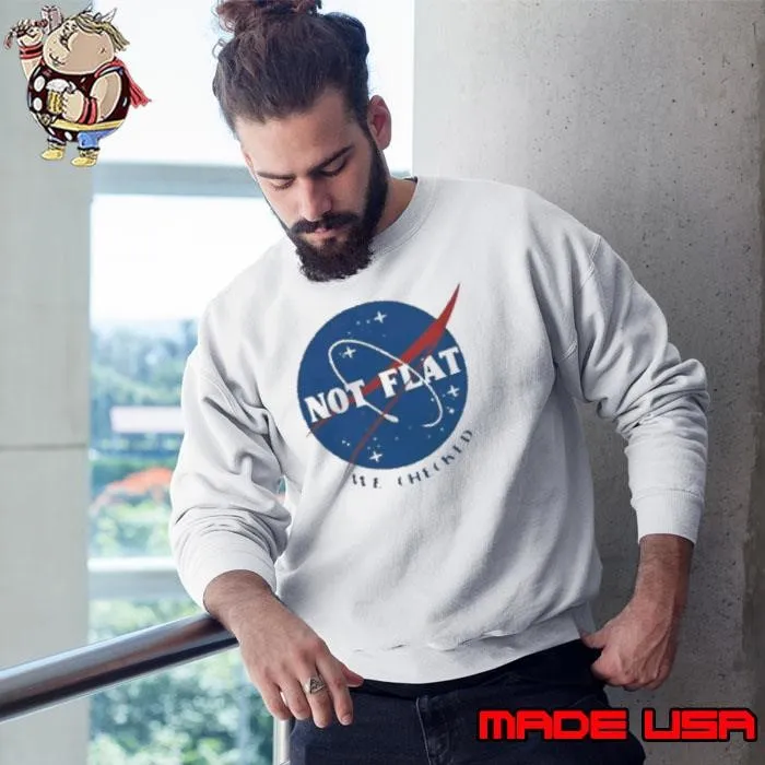 Not Flat We Checked Logo Sweatshirt