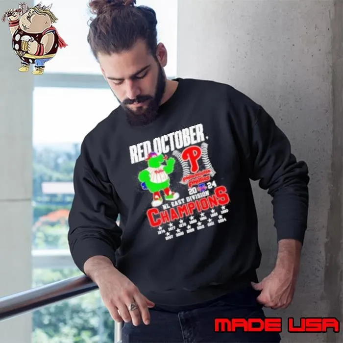 Phillie Phanatic Red October 2024 NL East Division Champions Sweatshirt