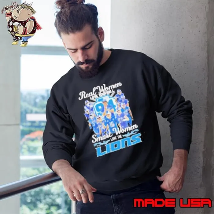Real Women Love Football Smart Women Love The Detroit Lions Football Team 2024 Sweatshirt