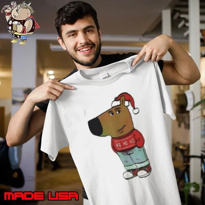 Chill Guy Christmas ho ho ho Unisex