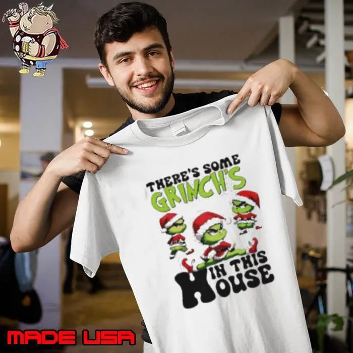 Grinch there’s some gricnh in this house Christmas cartoon Unisex