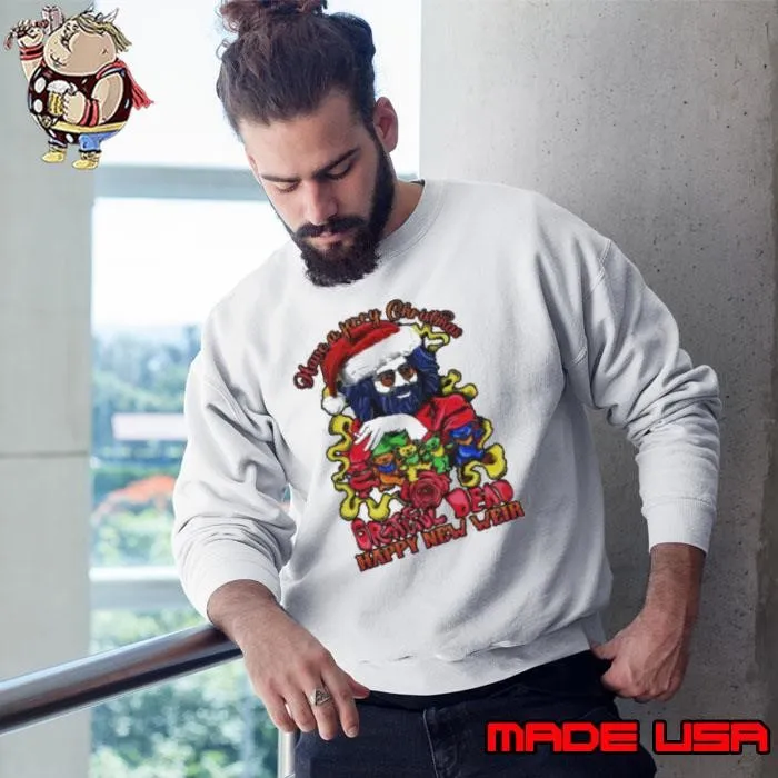 Have A Jerry Christmas Grateful Dead Happy New Weir 2024 Sweatshirt