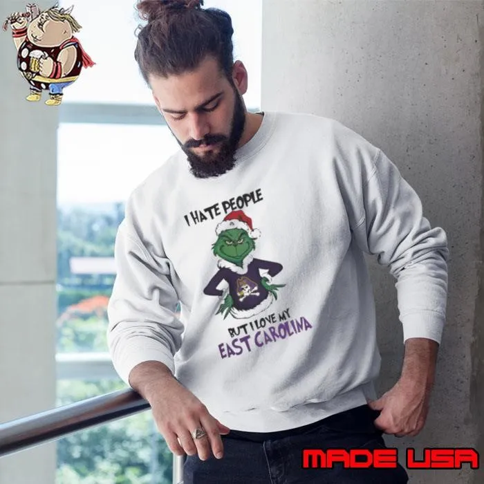 I Hate People But I Love My East Carolina Pirates Grinch Merry Christmas Shirt