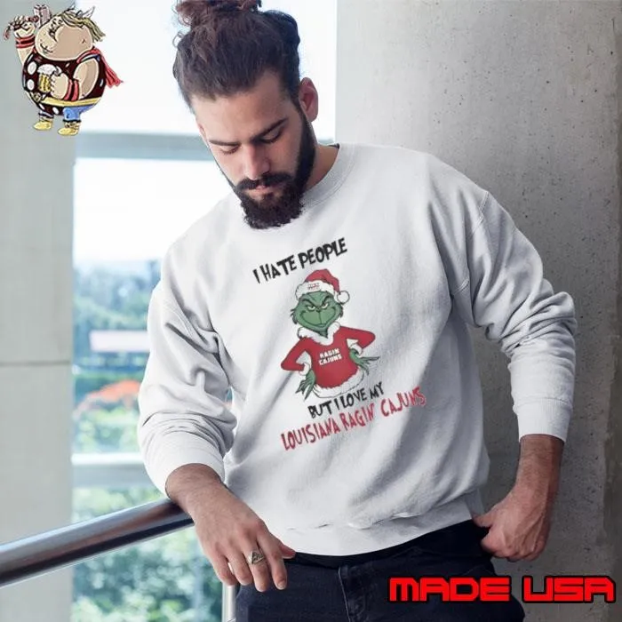 I Hate People But I Love My Louisiana Ragin’ Cajuns Grinch Merry Christmas Shirt