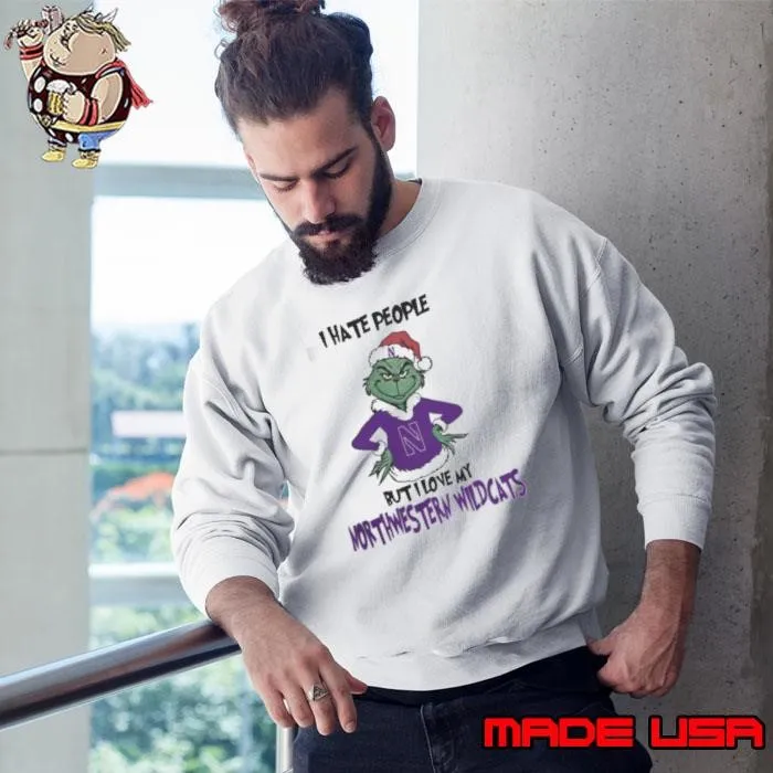 I Hate People But I Love My Northwestern Wildcats Grinch Merry Christmas Shirt