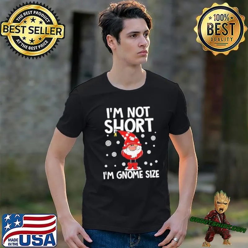I’m Not Short I’m Gnome Size Christmas Sweat Unisex