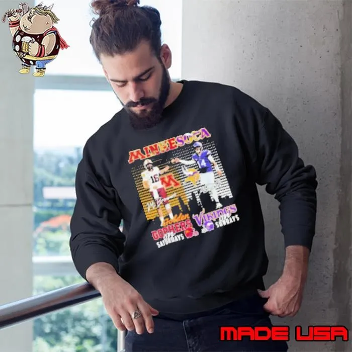 Max Brosmer Minnesota Golden Gophers On Saturdays X Sam Darnold Minnesota Vikings On Sundays Sweatshirt