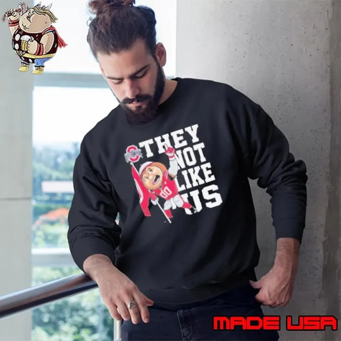 Original Ohio State Buckeyes they not like Us flag Sweatshirt