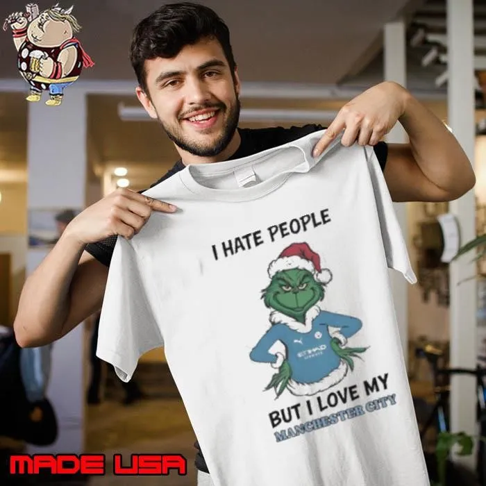 Santa Grinch I hate people but I love my Manchester City 2024 Unisex