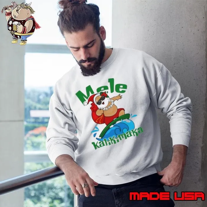 Santa Mele Kalikimaka Christmas Sweatshirt
