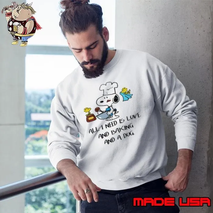 Snoopy All I Need Is Love And Baking And A Dog Sweatshirt