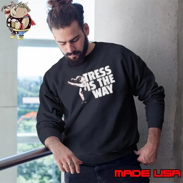 Tress is the Way Sweatshirt