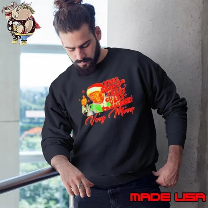 Trump very demure very cutesy very president very merry Sweatshirt