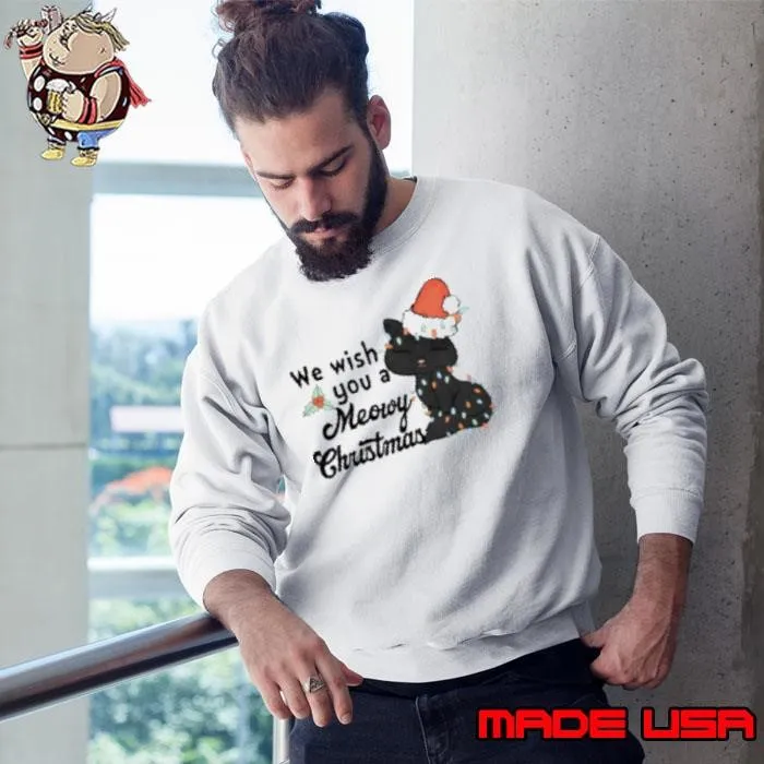 We Wish You A Meowy Christmas Sweatshirt