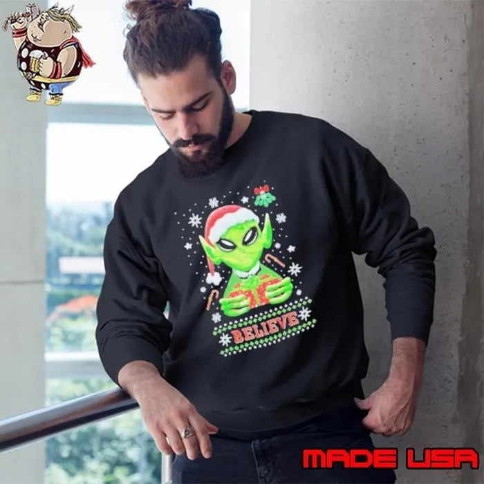 Alien believe Christmas Sweatshirt