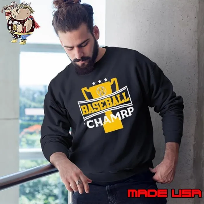 Baseball Champs Cups Stars Sweatshirt