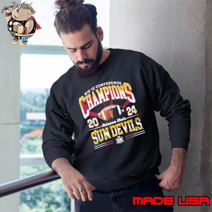 Big 12 Conference Champions 2024 Arizona State Sun Devils vintage Sweatshirt
