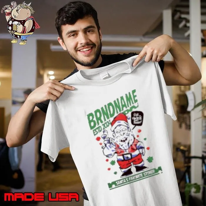 Brand name est 2024 santa's favorite stoner Unisex