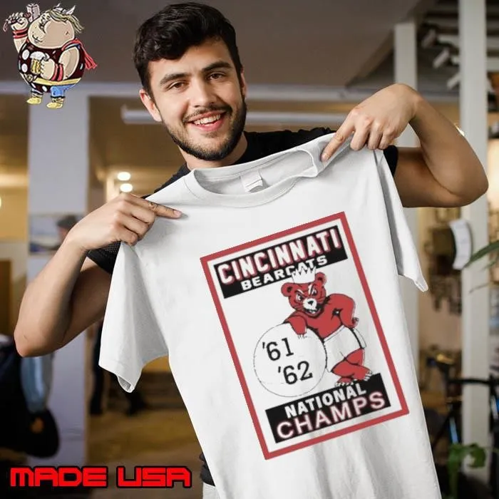 Cincinnati Bearcats ’61 ’62 National Champs 2024 Unisex