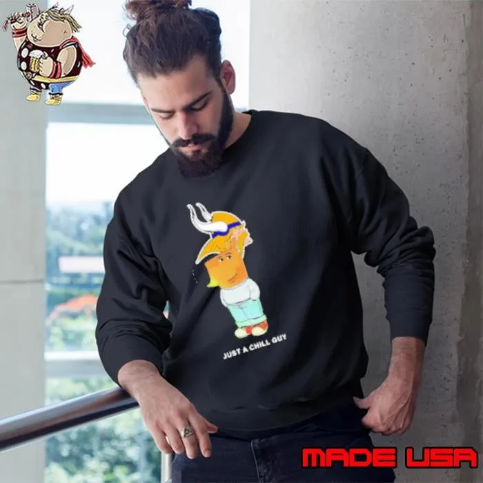 Just a Chill Guy Minnesota Vikings Sweatshirt