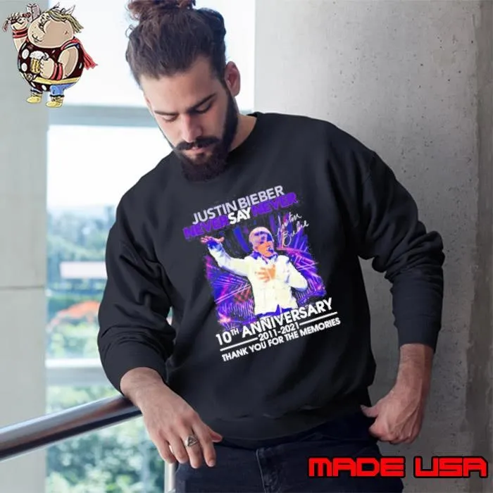 Justin Bieber never say never 10th anniversary signature Sweatshirt