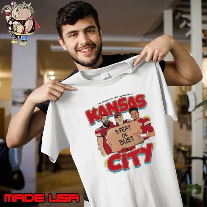 Mahomes and Kelce 3 Peat or Bust Chiefs Superbowl Champs Unisex