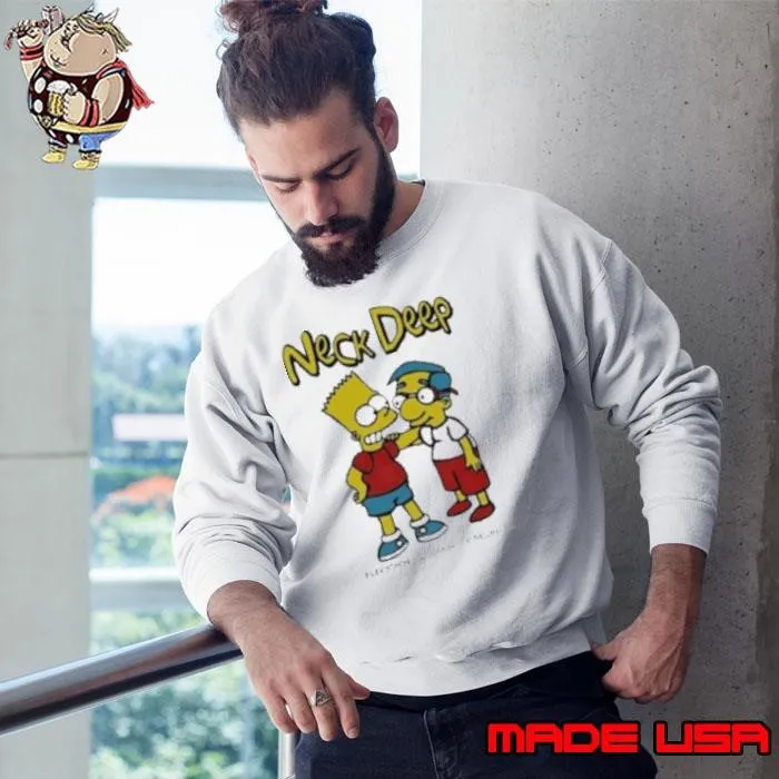 Neck Deep The Simpsons Bart Simpson Putih Everything's Coming Up Milhouse Van Houten Shirt